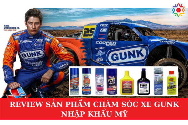 Review Sản Phẩm Chăm Sóc Xe Gunk Nhập Khẩu Mỹ Hiện tại, hệ thống sản phẩm của Gunk vô cùng đa dạng