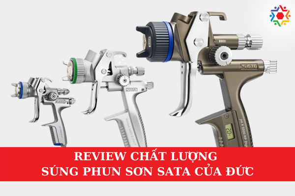 Review Chất Lượng Súng Phun Sơn Sata Của Đức Súng phun sơn Sata của Đức là dòng sản phẩm cao cấp nổi bật của thương hiệu Sata.