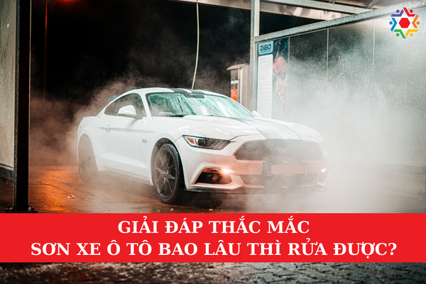 Giải Đáp Thắc Mắc Sơn Xe Bao Lâu Thì Rửa Được? Sơn xe bao lâu thì rửa được?