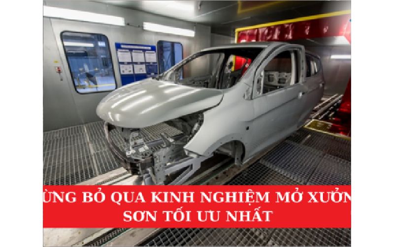 Tin tức Đừng Bỏ Qua Kinh Nghiệm Mở Xưởng Sơn Ô Tô Tối Ưu Nhất