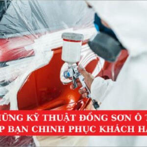 Những Kỹ Thuật Đồng Sơn Giúp Bạn Chinh Phục Khách Hàng
