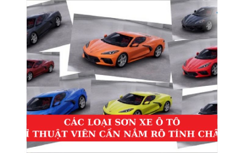 Tin tức Các Loại Sơn Xe Ô Tô Kỹ Thuật Viên Cần Nắm Rõ Tính Chất