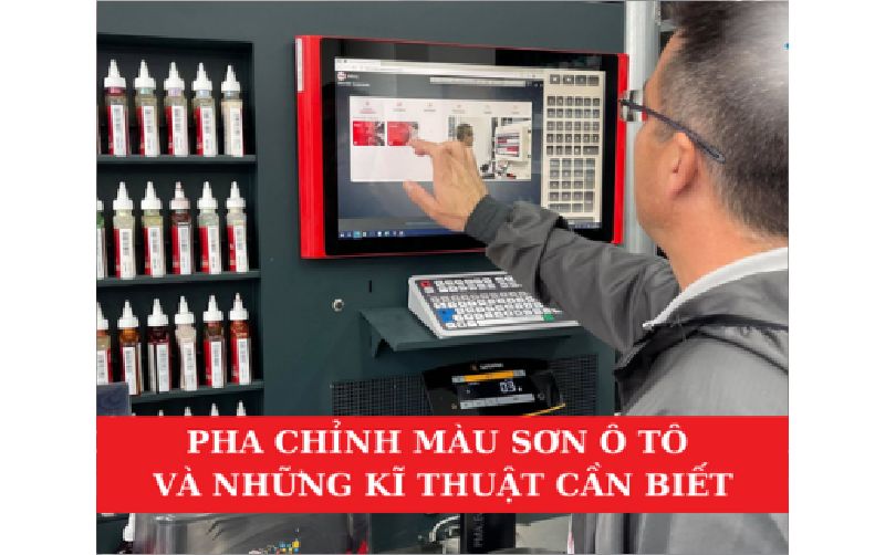 Tin tức Pha Chỉnh Màu Sơn Ô Tô Và Các Kĩ Thuật Cần Biết