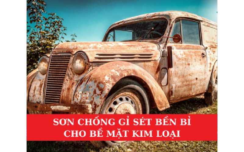 Sơn Chống Gỉ Sét Bền Bỉ Cho Bề Mặt Kim Loại