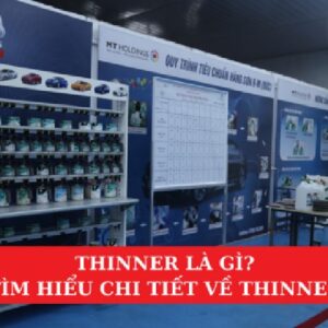 Thinner Là Gì? Tìm Hiểu Chi Tiết