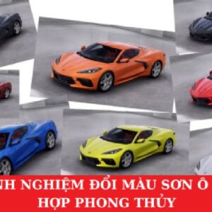 Kinh Nghiệm Đổi Màu Sơn Ô Tô Hợp Phong Thuỷ