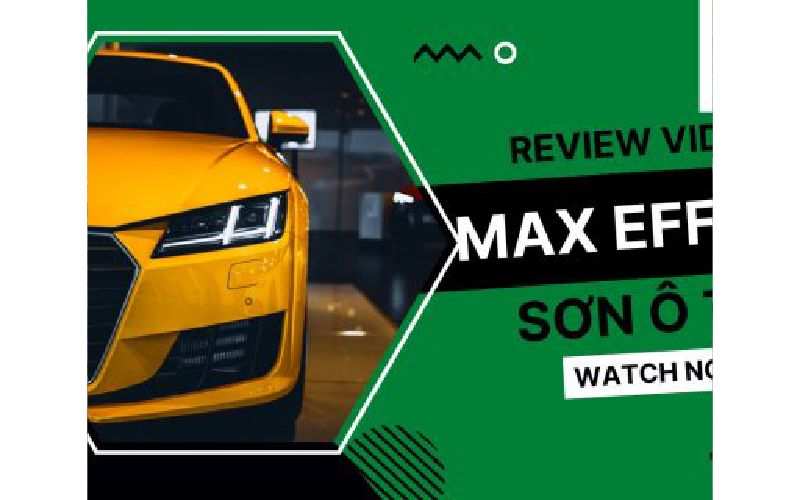 Sơn ô tô Max Effort