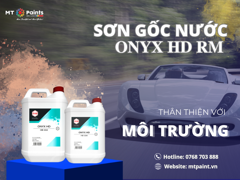 Lựa Chọn Hoàn Hảo Cho Tương Lai cùng Công Nghệ Sơn Gốc Nước ONYX HD RM Sơn gốc nước ONYX HD RM của MHM Coatings