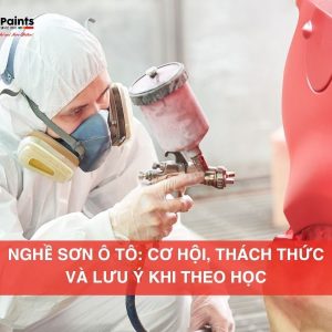Nghề Sơn Ô Tô: Cơ Hội, Thách Thức Và Lưu Ý Khi Theo Học