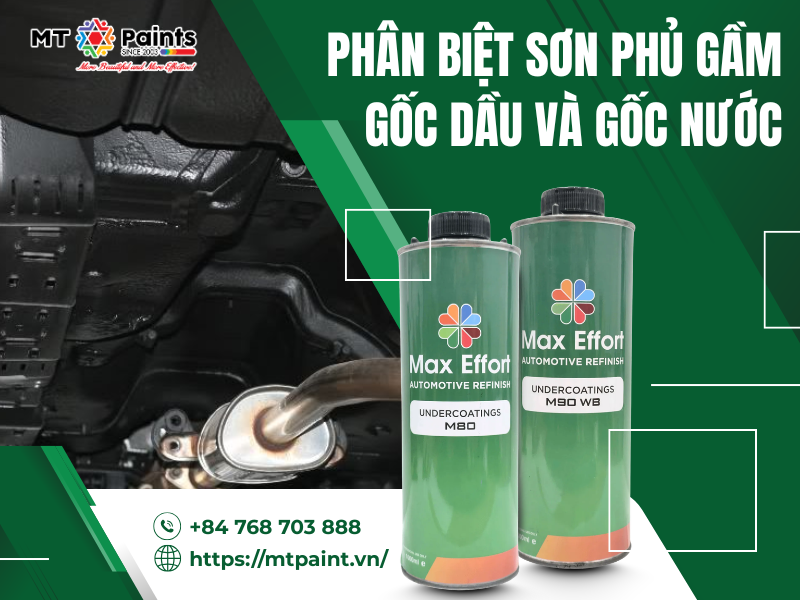 PHÂN BIỆT SƠN PHỦ GẦM GỐC DẦU VÀ GỐC NƯỚC: LỰA CHỌN NÀO TỐI ƯU?