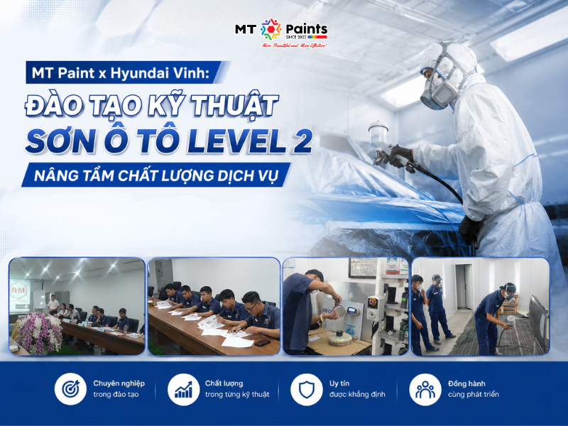MT Paint x Hyundai Vinh: Đào tạo kỹ thuật sơn ô tô Level 2 - Nâng tầm chất lượng dịch vụ